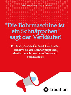 cover image of Die Bohrmaschine ist ein Schnäppchen, sagt der Verkäufer